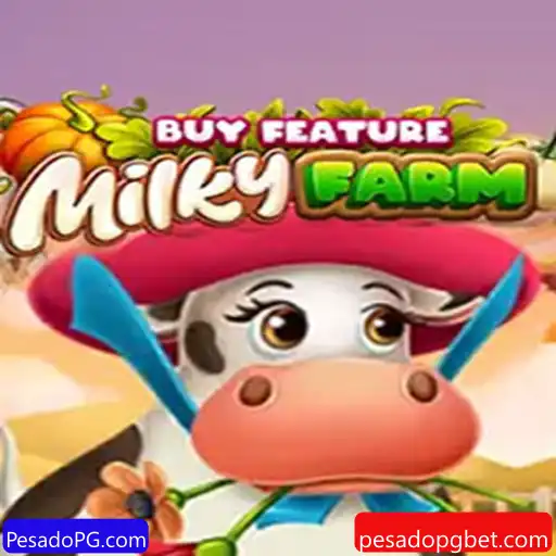 Descubra o Mundo de MilkyFarmBuyFeature: Um Jogo Inovador da PesadoPG.com